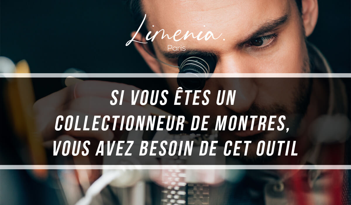 outil-pour-collectionneur-montres