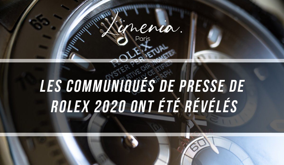 Les communiqués de presse de Rolex 2020 ont été révélés