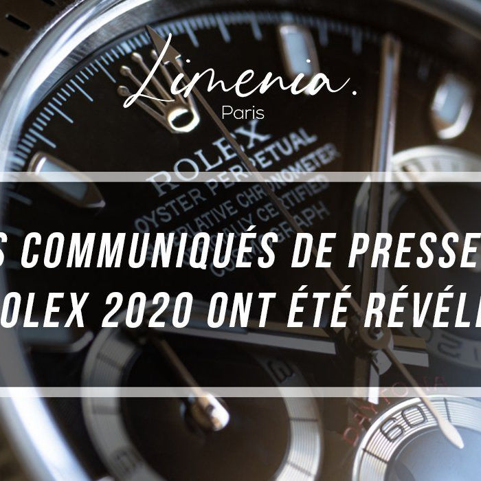 Les communiqués de presse de Rolex 2020 ont été révélés